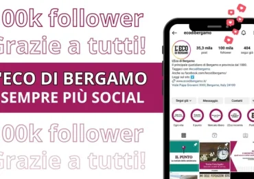 Pagina Instagram de «L'Eco» festeggia 100mila follower - L'Eco di Bergamo