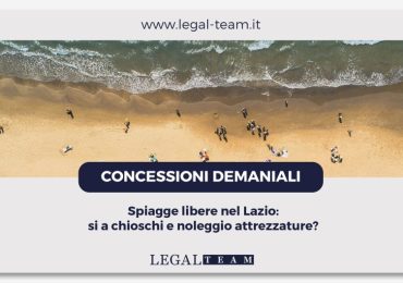 Spiagge libere nel Lazio: si a chioschi e noleggio attrezzature? - Legal Team