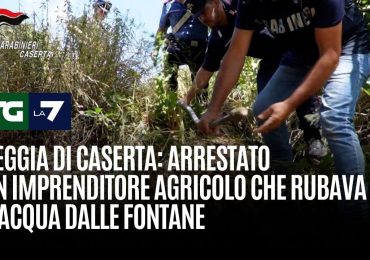Reggia di Caserta: Arrestato un imprenditore agricolo che rubava l'<b>acqua</b> dalle fontane