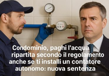 Contatore <b>acqua</b> condominio: regole da seguire - Risoluto